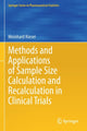Book cover of: Methods and Applications of Sample Size Calculation and Recalculation in Clinical Trials. By: Meinhard Kieser