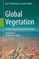 Book cover of: Global Vegetation. By: Jörg S. Pfadenhauer