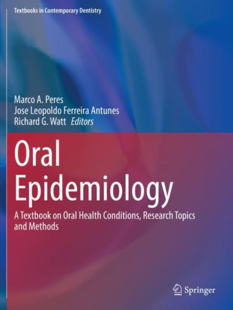 Book cover of: Oral Epidemiology. By: Marco A. Peres