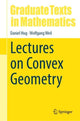 Book cover of: Lectures on Convex Geometry. By: Daniel Hug