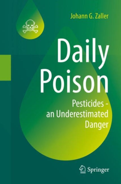 Book cover of: Daily Poison. By: Johann G. Zaller