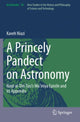 Book cover of: Princely Pandect on Astronomy. By: Kaveh Niazi