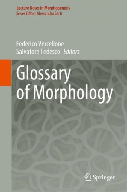 Book cover of: Glossary of Morphology. By: Federico Vercellone