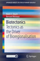 Book cover of: Biotectonics. By: Malte C. Ebach