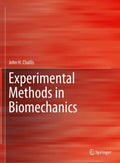 Experimental Methods in Biomechanics