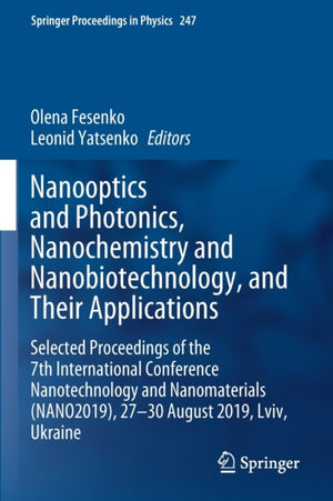 Nanooptics and Photonics, Nanochemistry and Nanobiotechnology, and Their Applications
