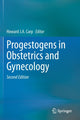 Book cover of: Progestogens in Obstetrics and Gynecology. By: Howard J. A. Carp
