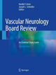 Book cover of: Vascular Neurology Board Review. By: Hardik P. Amin