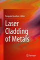 Book cover of: Laser Cladding of Metals. By: Pasquale Cavaliere
