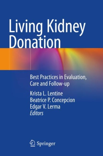 Book cover of: Living Kidney Donation. By: Krista L. Lentine