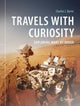 Book cover of: Travels with Curiosity. By: Charles J. Byrne