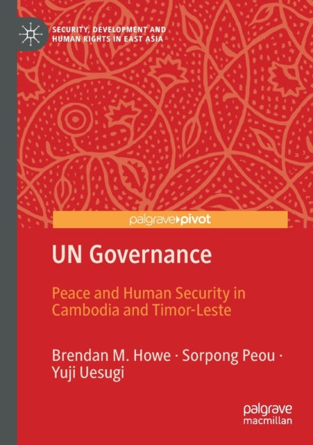 Book cover of: UN Governance. By: Brendan M. Howe