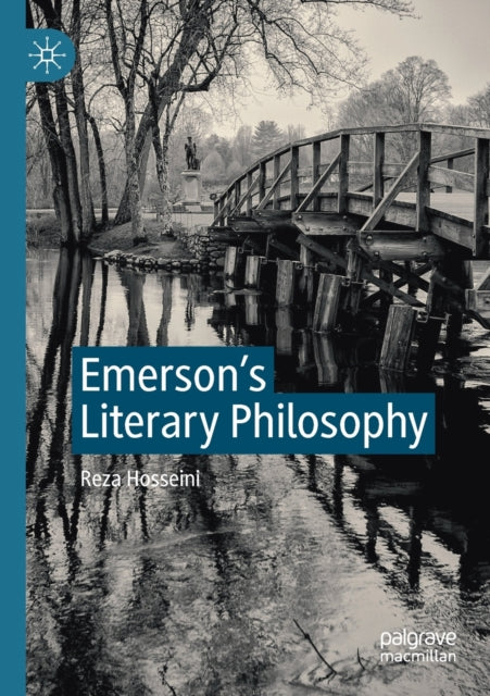 Book cover of: Emerson's Literary Philosophy. By: Reza Hosseini