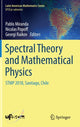 Book cover of: Spectral Theory and Mathematical Physics. By: Pablo Miranda