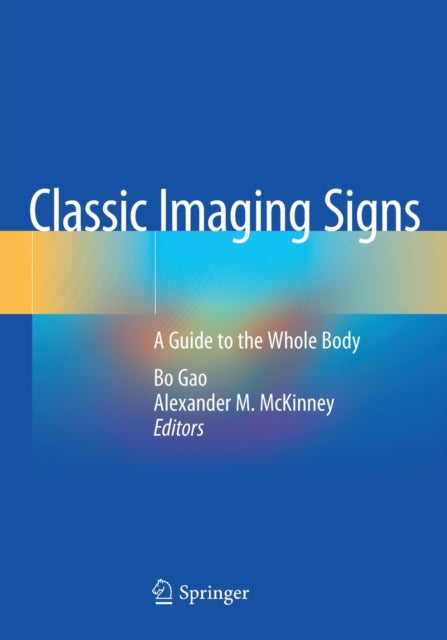 Book cover of: Classic Imaging Signs. By: Bo Gao