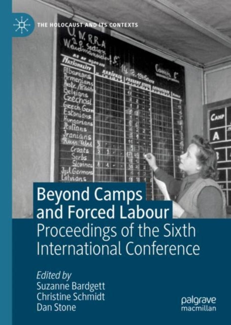 Book cover of: Beyond Camps and Forced Labour. By: Suzanne Bardgett