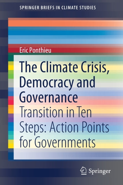 Book cover of: Climate Crisis, Democracy and Governance. By: Eric Ponthieu