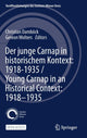Book cover of: Der junge Carnap in historischem Kontext: 1918–1935 / Young Carnap in an Historical Context: 1918–1935. By: Christian Damböck