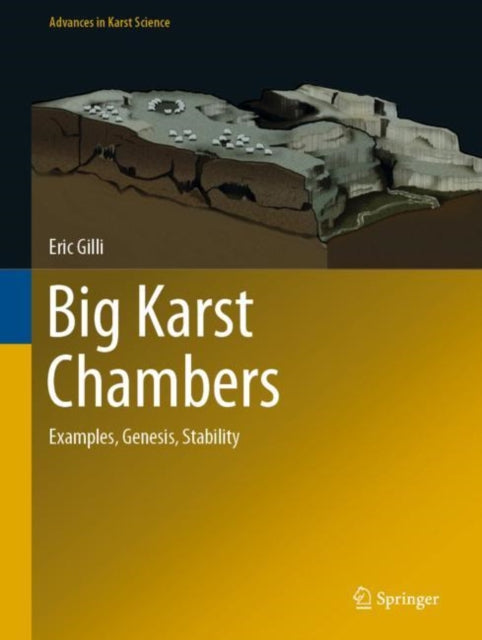 Book cover of: Big Karst Chambers. By: Eric Gilli