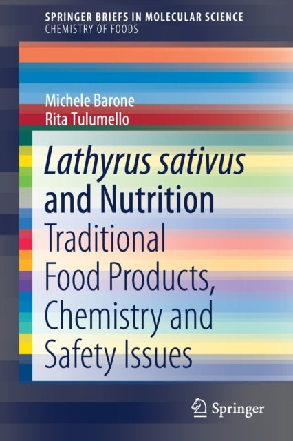 Book cover of: Lathyrus sativus and Nutrition. By: Michele Barone