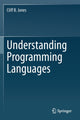 Book cover of: Understanding Programming Languages. By: Cliff B. Jones