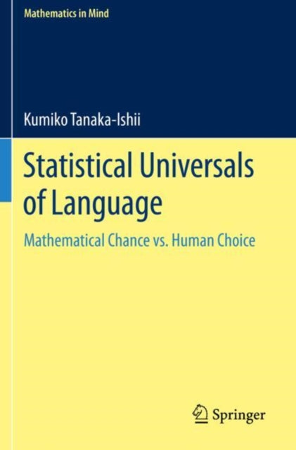 Book cover of: Statistical Universals of Language. By: Kumiko Tanaka-Ishii