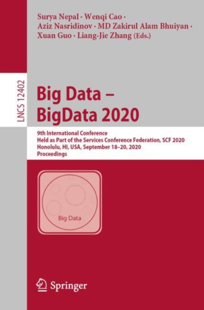 Book cover of: Big Data – BigData 2020. By: Surya Nepal