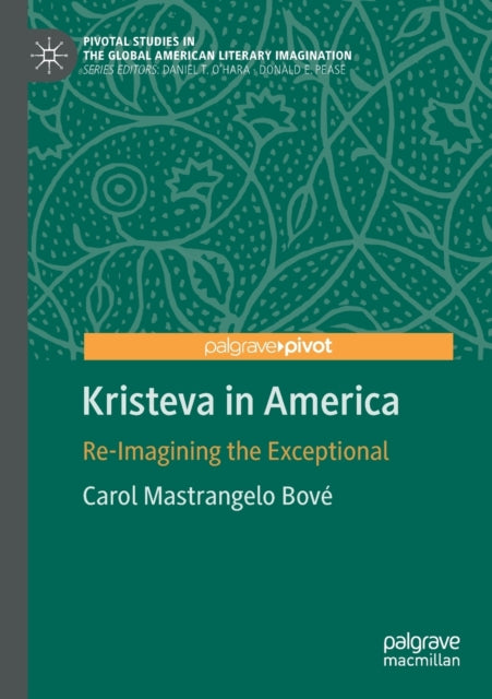 Book cover of: Kristeva in America. By: Carol Mastrangelo Bové
