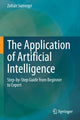 Book cover of: Application of Artificial Intelligence. By: Zoltán Somogyi