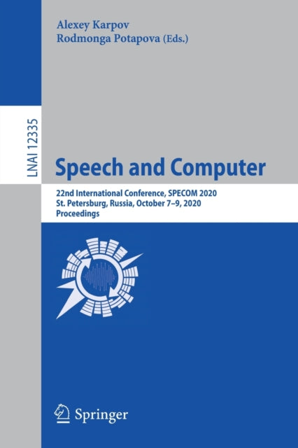 Book cover of: Speech and Computer. By: Alexey Karpov