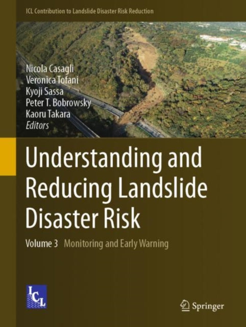 Book cover of: Understanding and Reducing Landslide Disaster Risk. By: Nicola Casagli