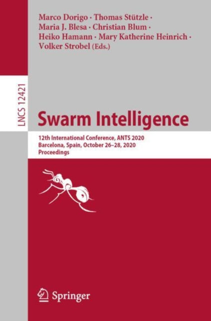 Book cover of: Swarm Intelligence. By: Marco Dorigo