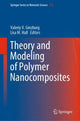 Book cover of: Theory and Modeling of Polymer Nanocomposites. By: Valeriy V. Ginzburg