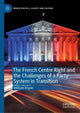 Book cover of: French Centre Right and the Challenges of a Party System in Transition. By: William Rispin