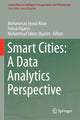 Book cover of: Smart Cities: A Data Analytics Perspective. By: Mohammad Ayoub Khan
