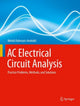 Book cover of: AC Electrical Circuit Analysis. By: Mehdi Rahmani-Andebili