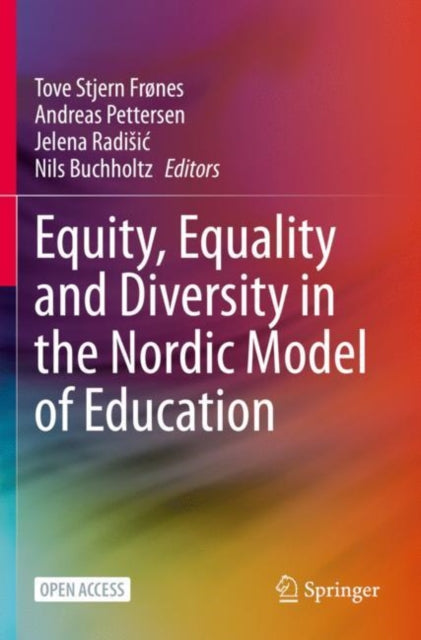 Book cover of: Equity, Equality and Diversity in the Nordic Model of Education