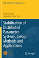 Book cover of: Stabilization of Distributed Parameter Systems: Design Methods and Applications. By: Grigory Sklyar