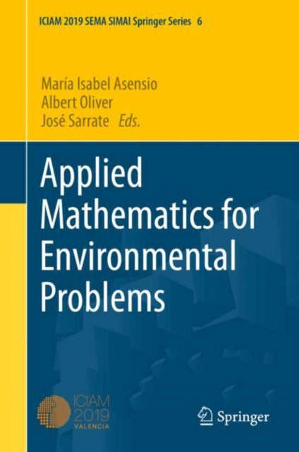 Book cover of: Applied Mathematics for Environmental Problems. By: María Isabel Asensio