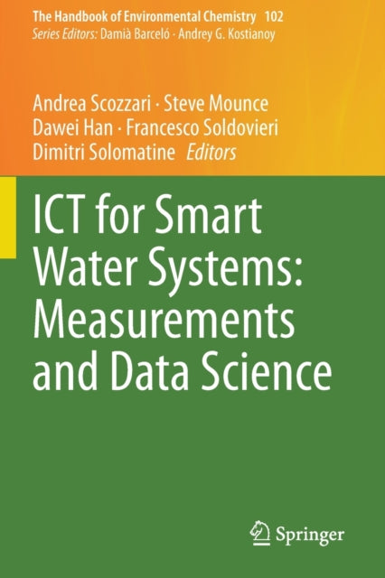 Book cover of: ICT for Smart Water Systems: Measurements and Data Science. By: Andrea Scozzari
