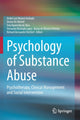 Book cover of: Psychology of Substance Abuse. By: André Luiz Monezi Andrade