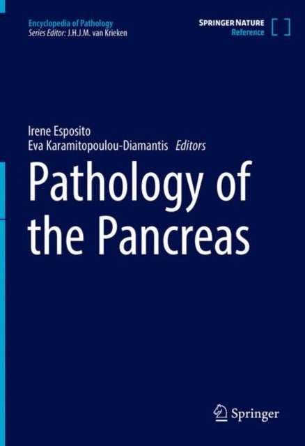 Book cover of: Pathology of the Pancreas. By: Irene Esposito