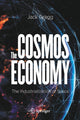 Book cover of: Cosmos Economy. By: Jack Gregg