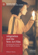 Book cover of: Adaptation and the New Art Film. By: William H. Mooney
