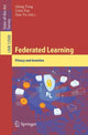 Book cover of: Federated Learning. By: Qiang Yang