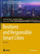 Book cover of: Resilient and Responsible Smart Cities. By: Norsidah Ujang