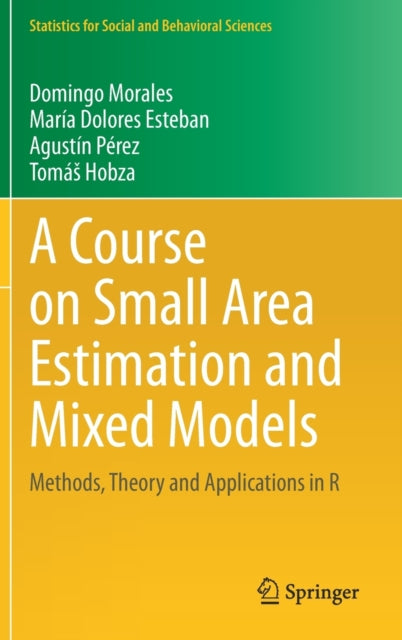 Book cover of: Course on Small Area Estimation and Mixed Models. By: Domingo Morales
