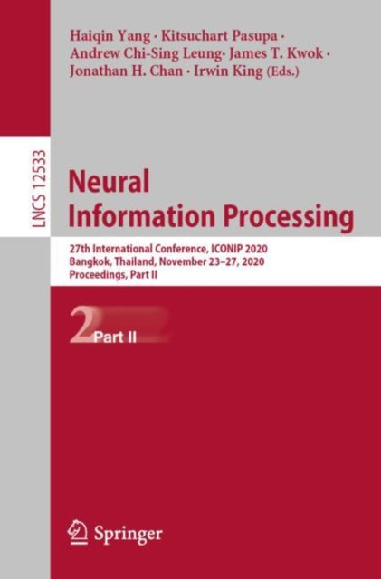 Book cover of: Neural Information Processing. By: Haiqin Yang
