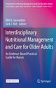 Book cover of: Interdisciplinary Nutritional Management and Care for Older Adults. By: Jack J. Bell
