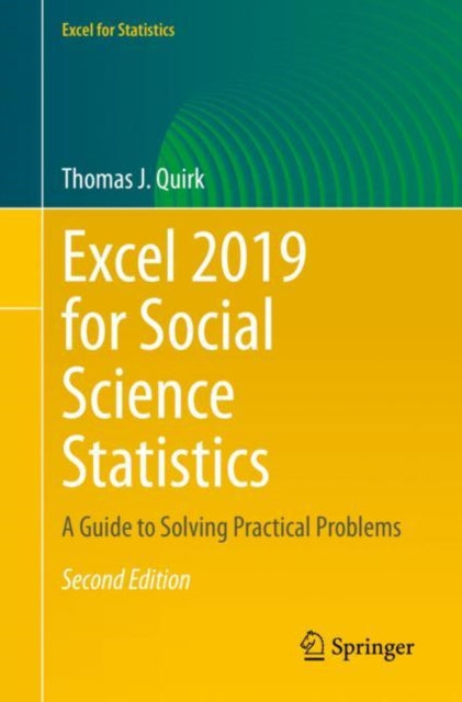 Book cover of: Excel 2019 for Social Science Statistics. By: Thomas J. Quirk